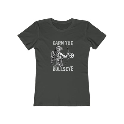 Beast Mode Series - Verdiene dir das Bullseye - Slim Fit T-Shirt für Damen
