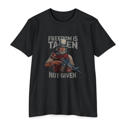 Freedom is Taken, Not Given - Gaming T-shirt